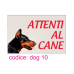 cartello attenti al cane cartello attenti al cane cartello attenti al cane 14